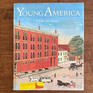 Young America A Folk Art History hardcover book 1986